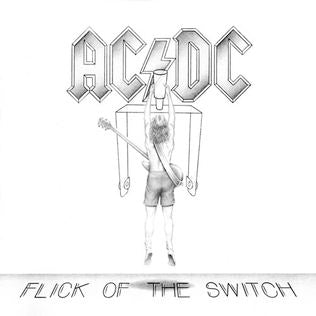 FLICK OF THE SWITCH