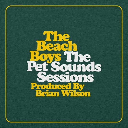 THE PET SOUNDS SESSIONS